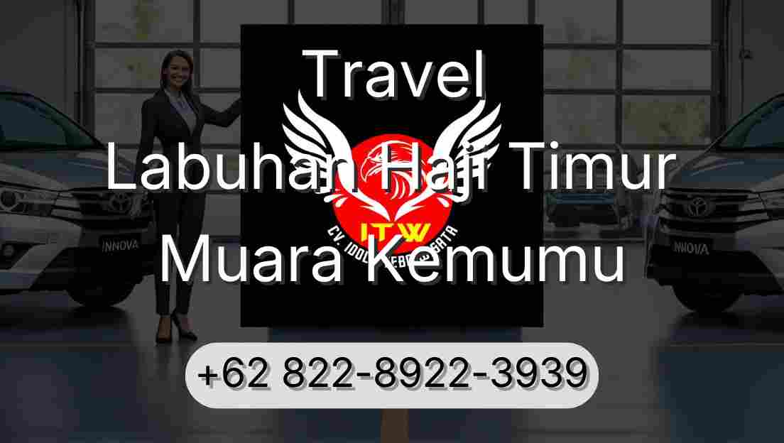 Travel Labuhan Haji Timur Muara Kemumu