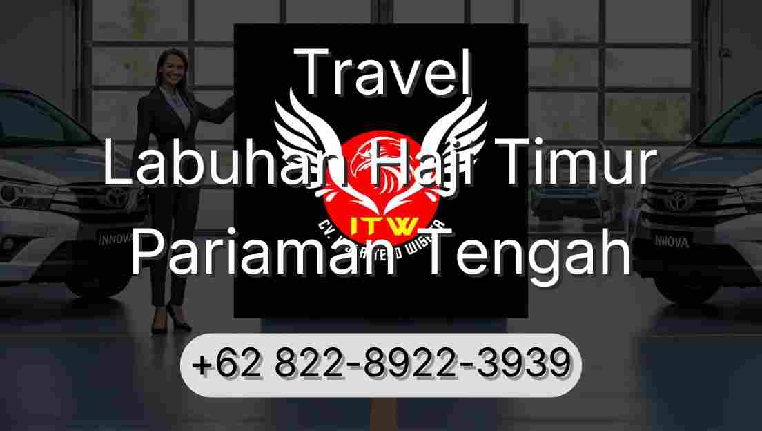 Travel Labuhan Haji Timur Pariaman Tengah