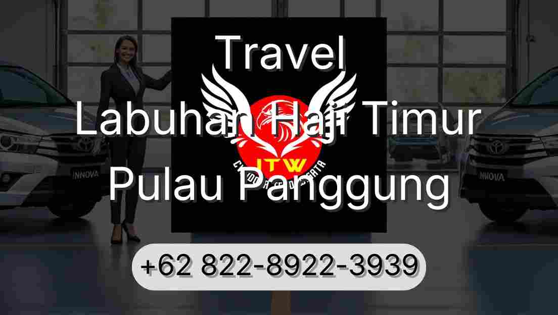 Travel Labuhan Haji Timur Pulau Panggung