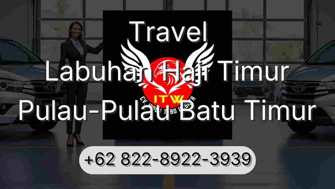Travel Labuhan Haji Timur Pulau-Pulau Batu Timur