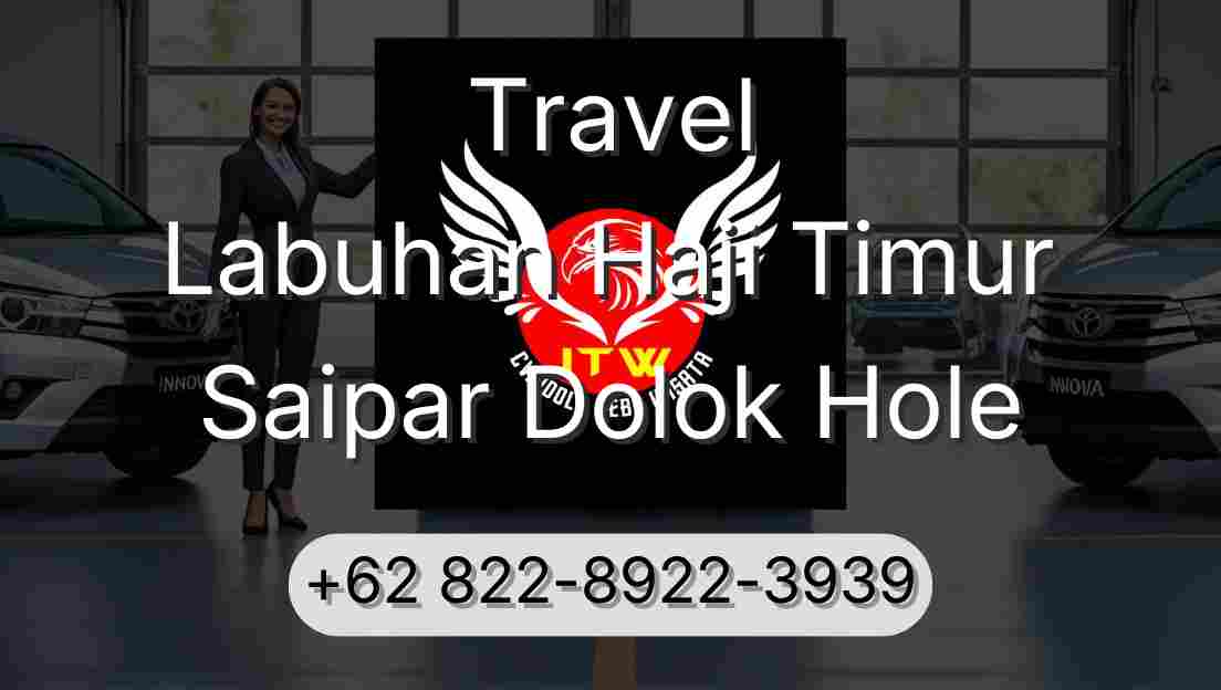Travel Labuhan Haji Timur Saipar Dolok Hole