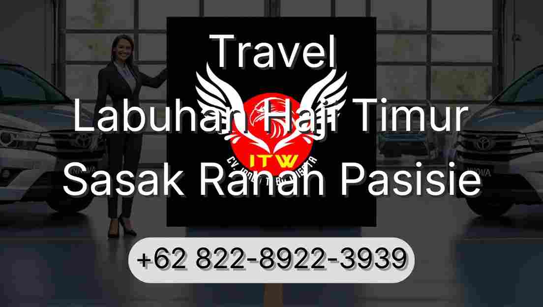 Travel Labuhan Haji Timur Sasak Ranah Pasisie