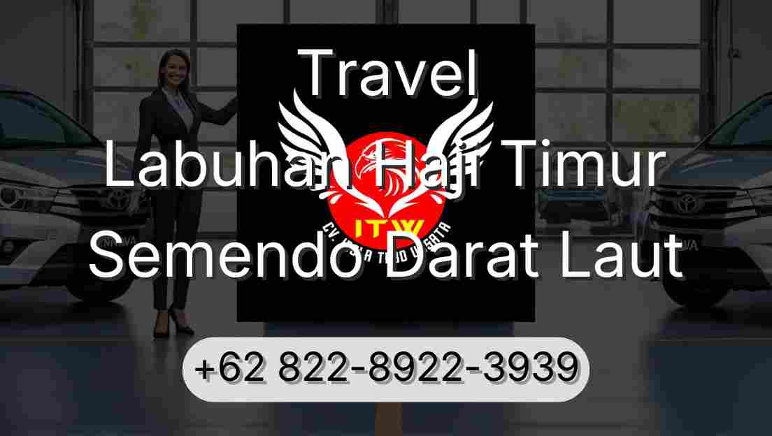 Travel Labuhan Haji Timur Semendo Darat Laut