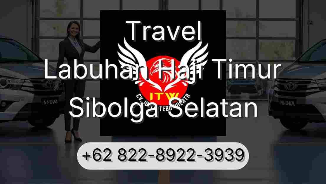 Travel Labuhan Haji Timur Sibolga Selatan