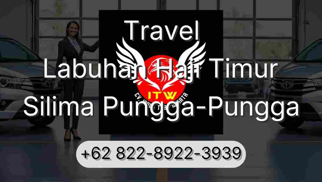 Travel Labuhan Haji Timur Silima Pungga-Pungga