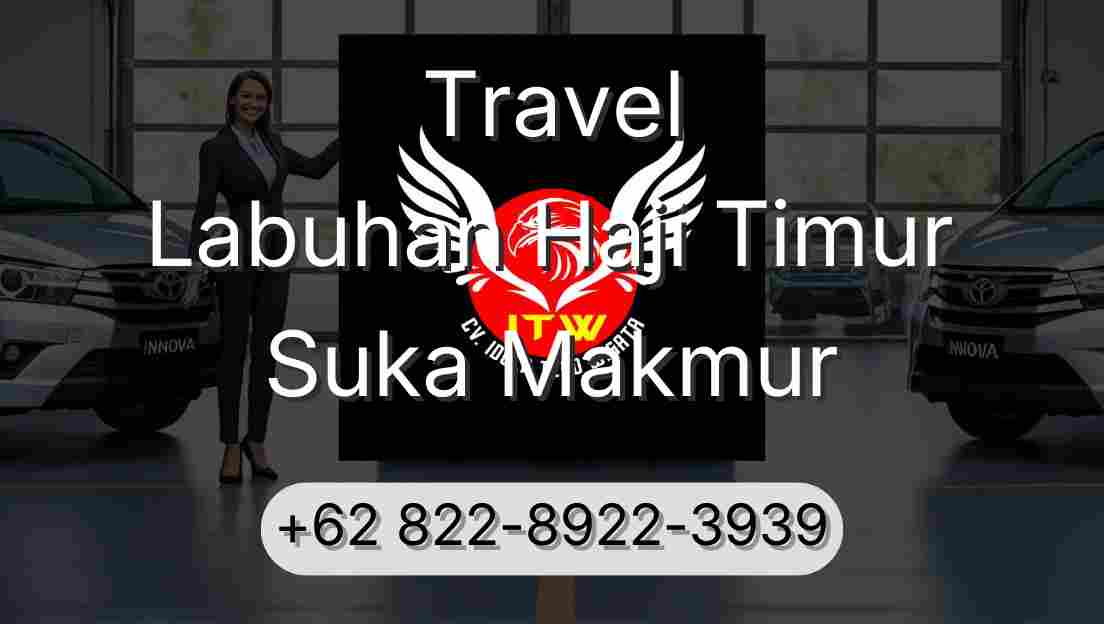 Travel Labuhan Haji Timur Suka Makmur