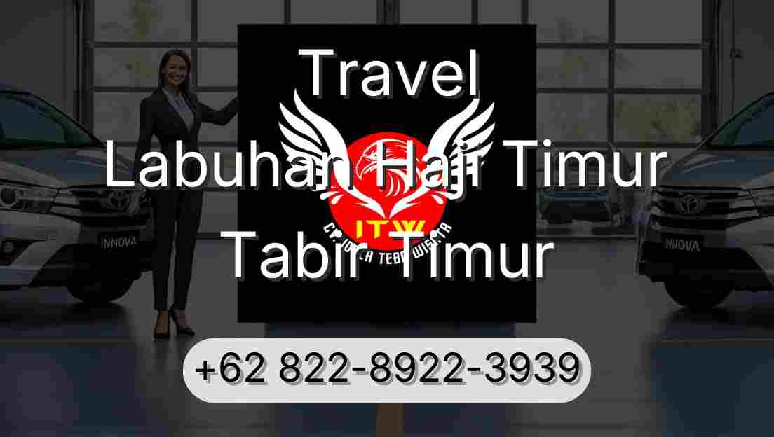 Travel Labuhan Haji Timur Tabir Timur