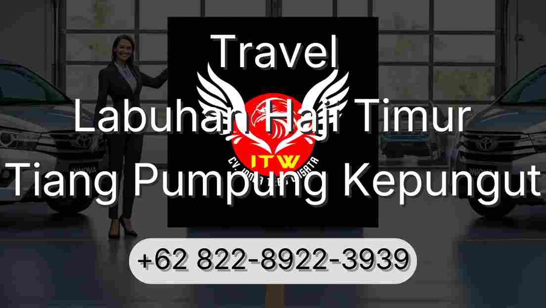 Travel Labuhan Haji Timur Tiang Pumpung Kepungut