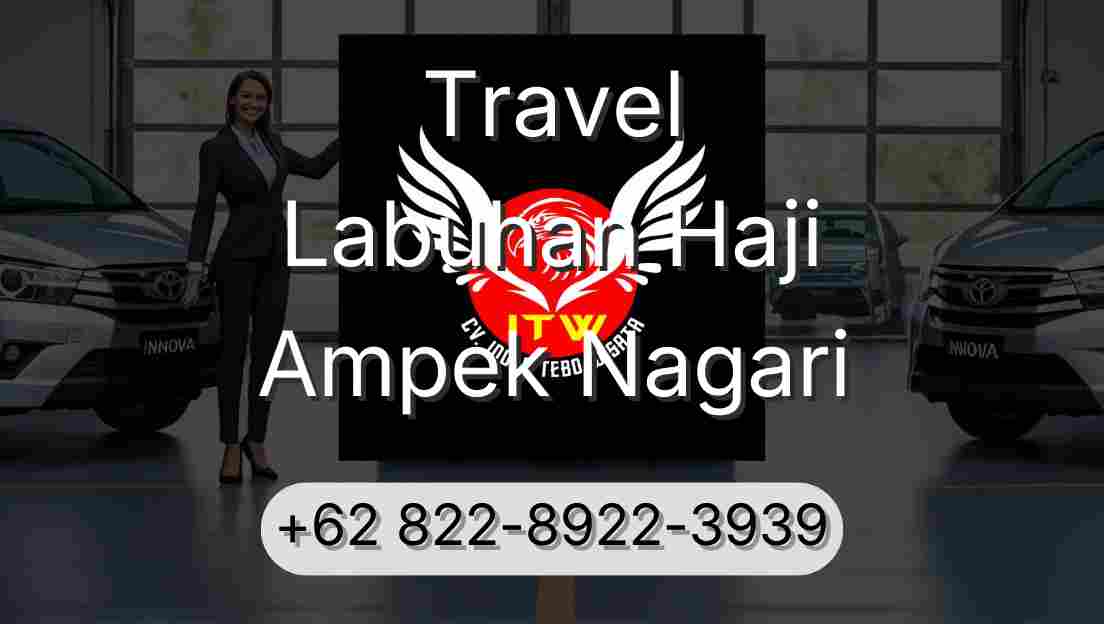Travel Labuhan Haji Ampek Nagari