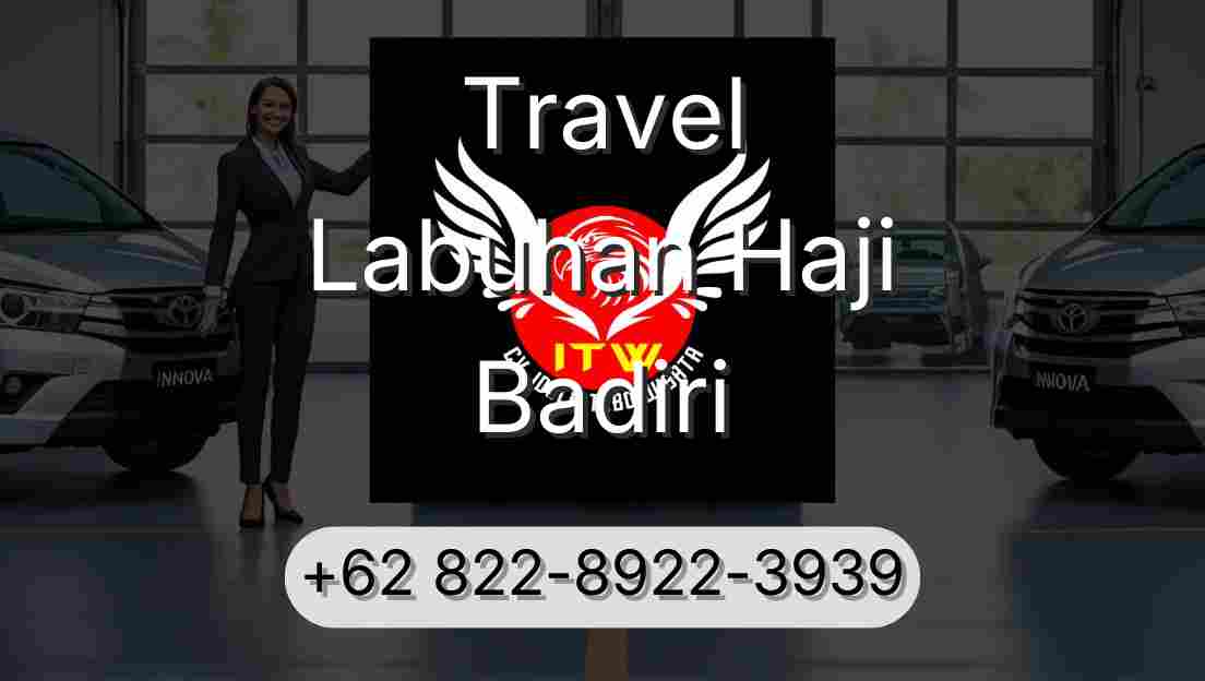 Travel Labuhan Haji Badiri