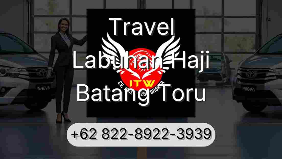 Travel Labuhan Haji Batang Toru