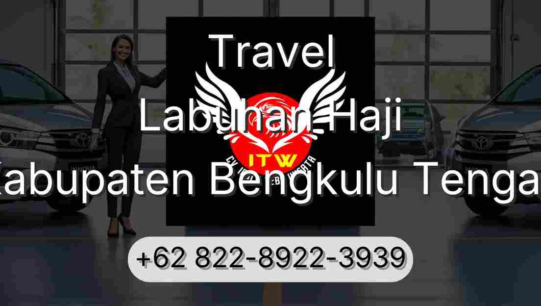 Travel Labuhan Haji Kabupaten Bengkulu Tengah