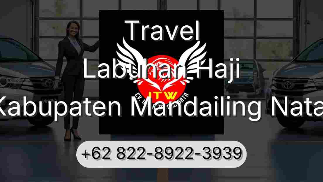 Travel Labuhan Haji Kabupaten Mandailing Natal