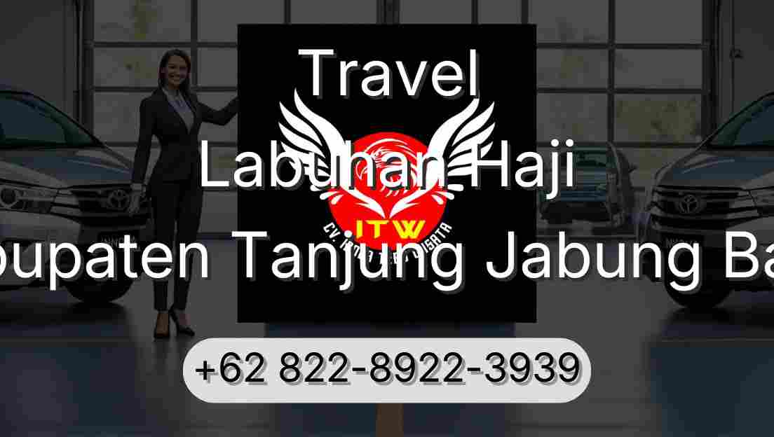 Travel Labuhan Haji Kabupaten Tanjung Jabung Barat