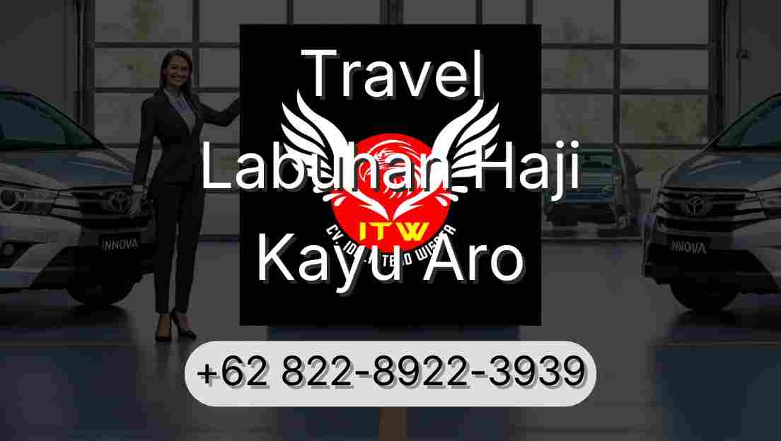 Travel Labuhan Haji Kayu Aro