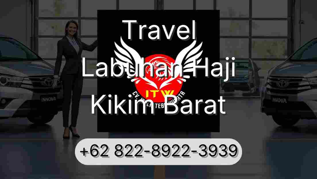 Travel Labuhan Haji Kikim Barat