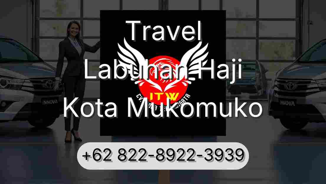 Travel Labuhan Haji Kota Mukomuko