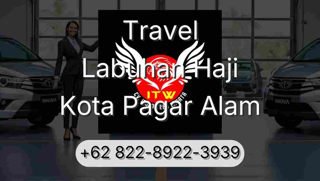 Travel Labuhan Haji Kota Pagar Alam