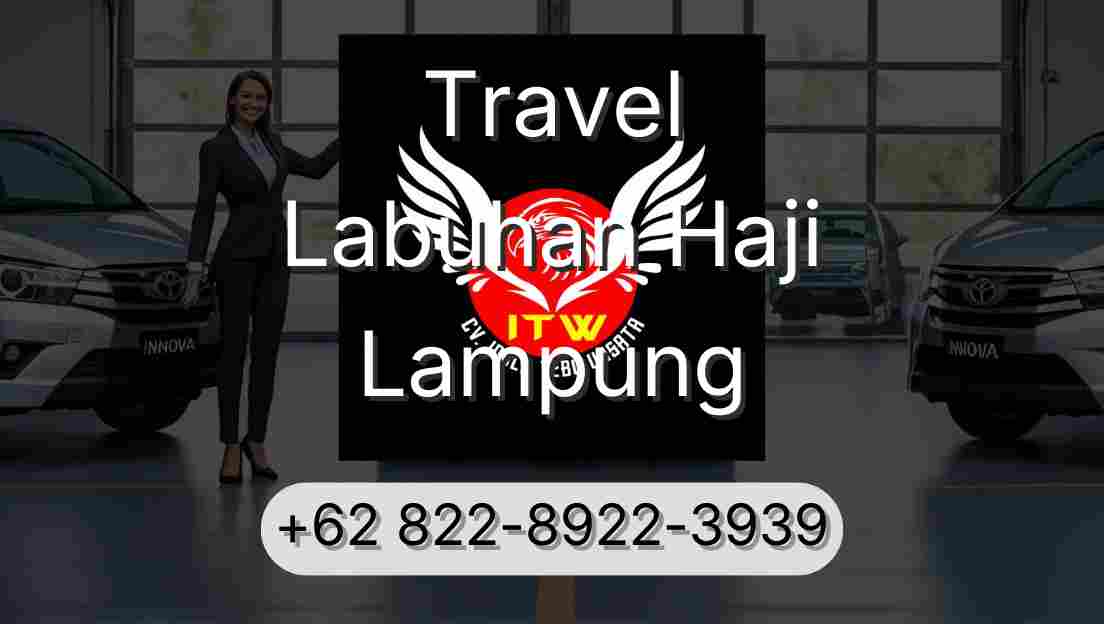 Travel Labuhan Haji Lampung