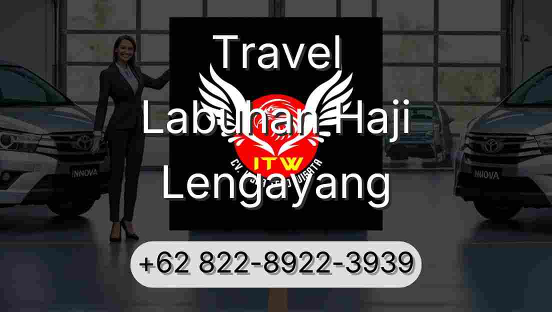 Travel Labuhan Haji Lengayang