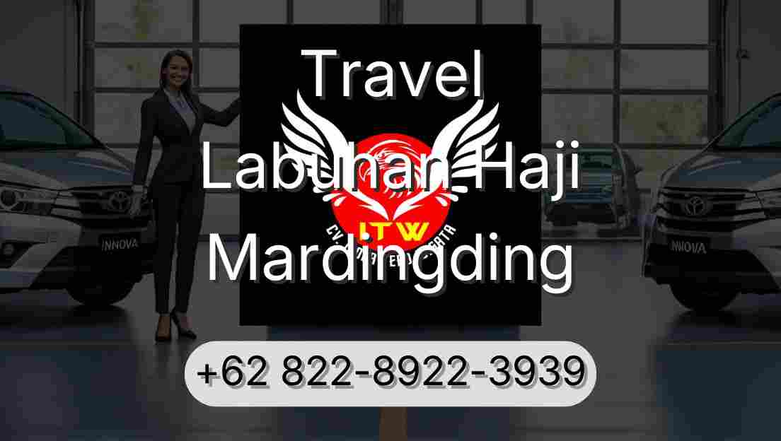 Travel Labuhan Haji Mardingding