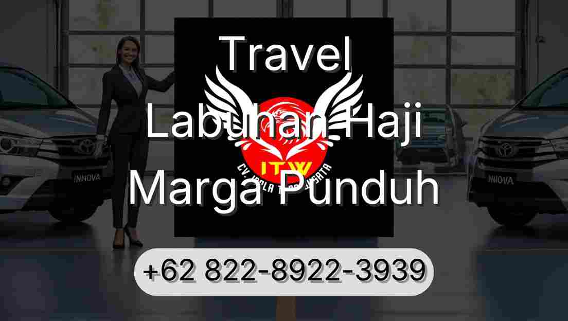 Travel Labuhan Haji Marga Punduh
