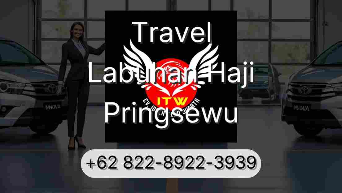 Travel Labuhan Haji Pringsewu