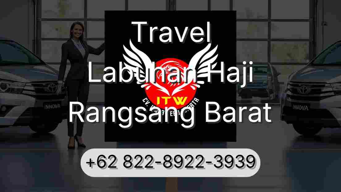 Travel Labuhan Haji Rangsang Barat