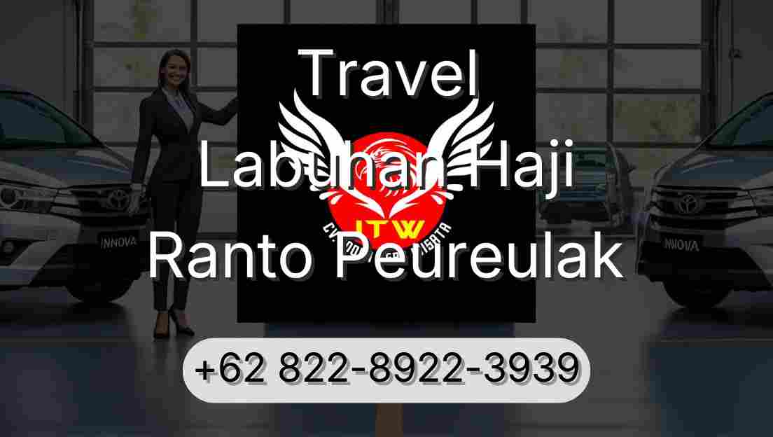 Travel Labuhan Haji Ranto Peureulak
