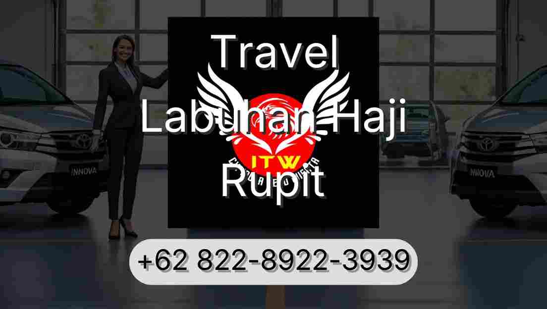 Travel Labuhan Haji Rupit