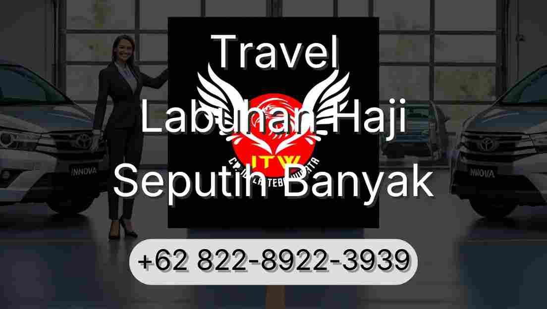 Travel Labuhan Haji Seputih Banyak