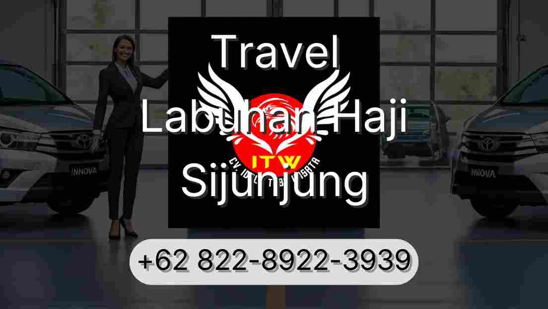 Travel Labuhan Haji Sijunjung