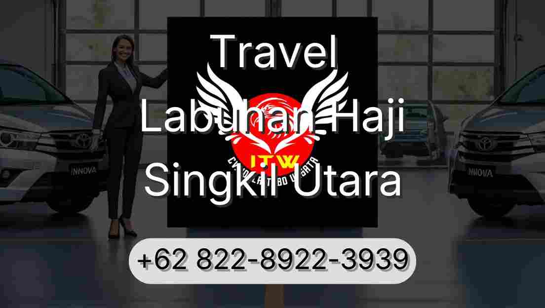 Travel Labuhan Haji Singkil Utara