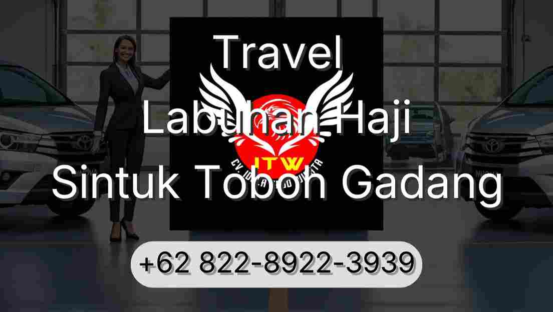 Travel Labuhan Haji Sintuk Toboh Gadang