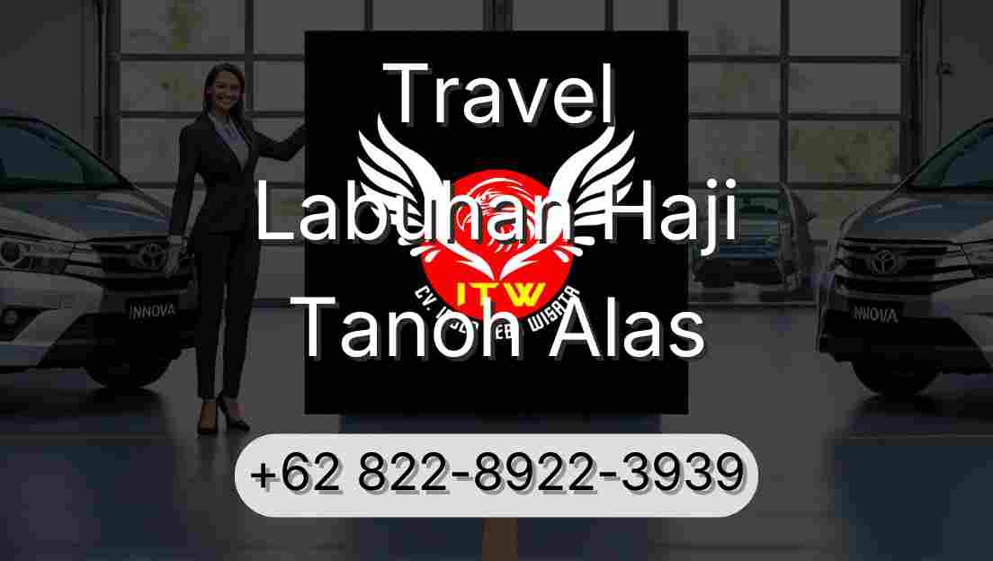 Travel Labuhan Haji Tanoh Alas