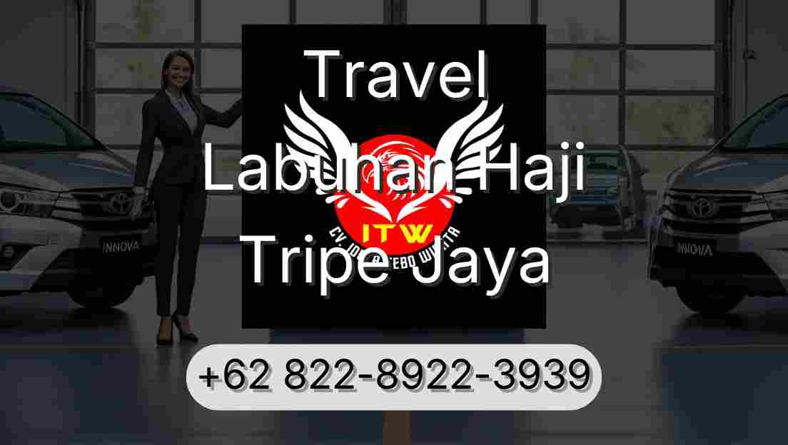 Travel Labuhan Haji Tripe Jaya