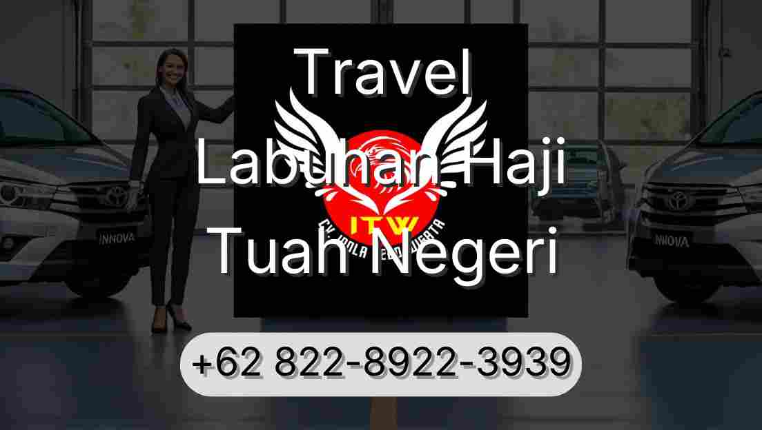 Travel Labuhan Haji Tuah Negeri