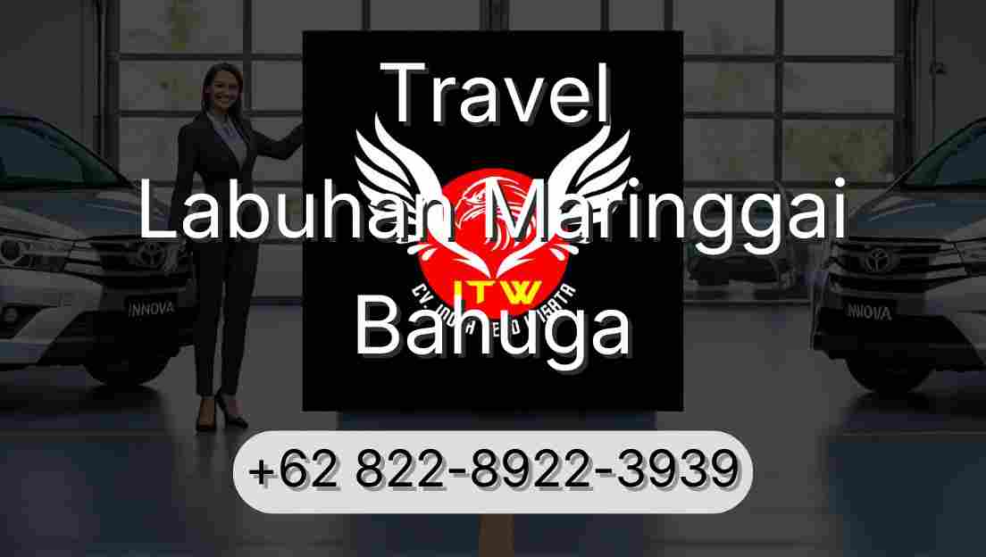 Travel Labuhan Maringgai Bahuga