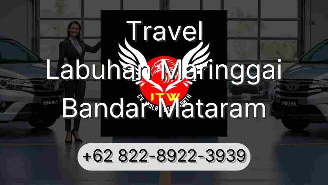 Travel Labuhan Maringgai Bandar Mataram