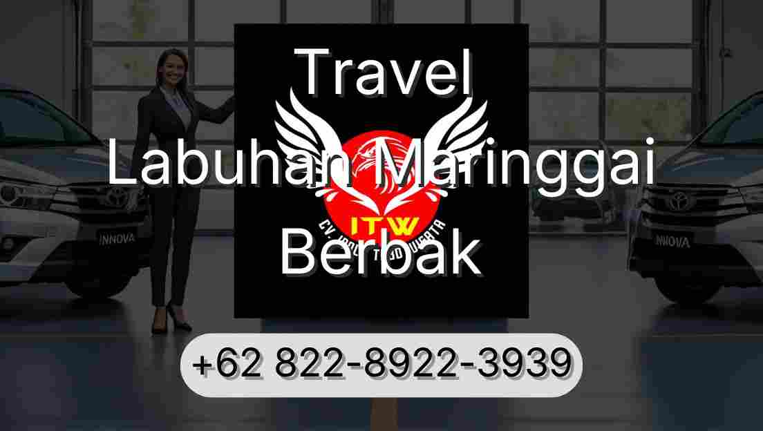 Travel Labuhan Maringgai Berbak