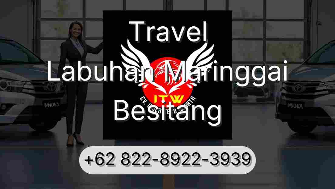 Travel Labuhan Maringgai Besitang