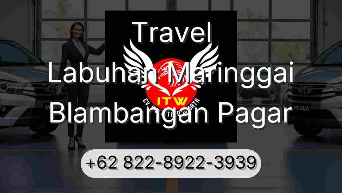 Travel Labuhan Maringgai Blambangan Pagar