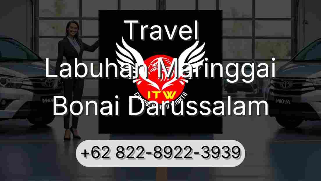 Travel Labuhan Maringgai Bonai Darussalam