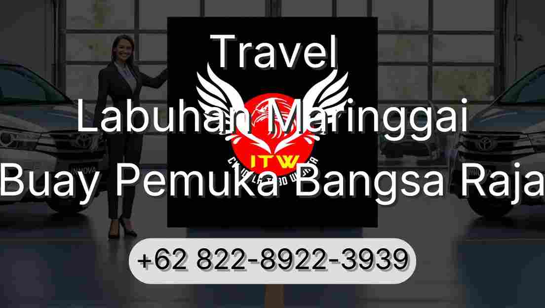 Travel Labuhan Maringgai Buay Pemuka Bangsa Raja