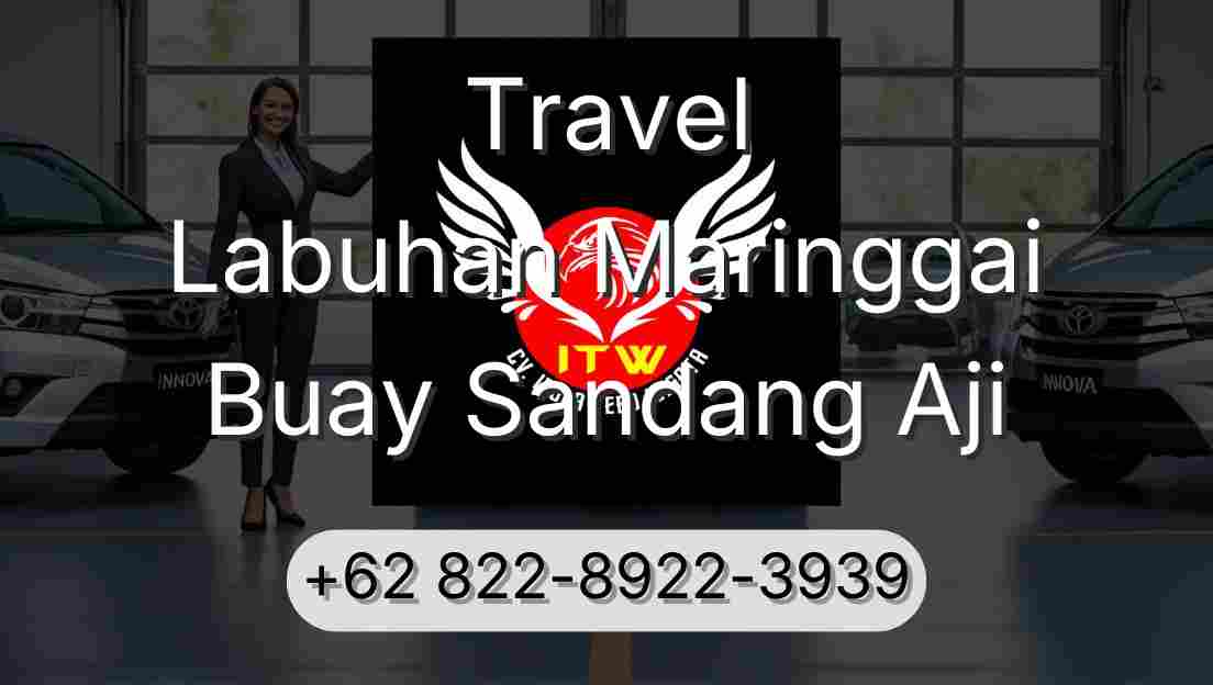 Travel Labuhan Maringgai Buay Sandang Aji