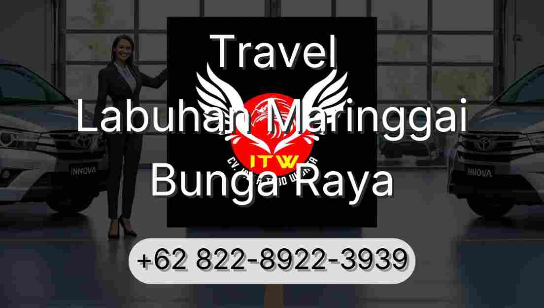Travel Labuhan Maringgai Bunga Raya
