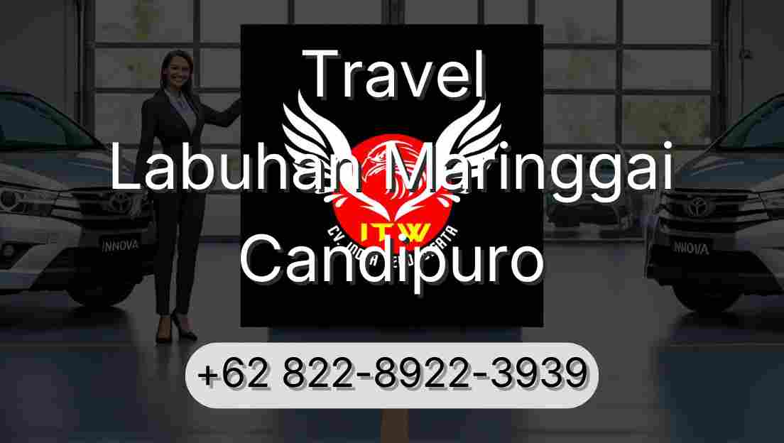 Travel Labuhan Maringgai Candipuro