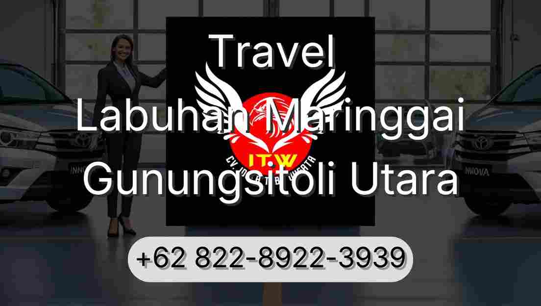 Travel Labuhan Maringgai Gunungsitoli Utara