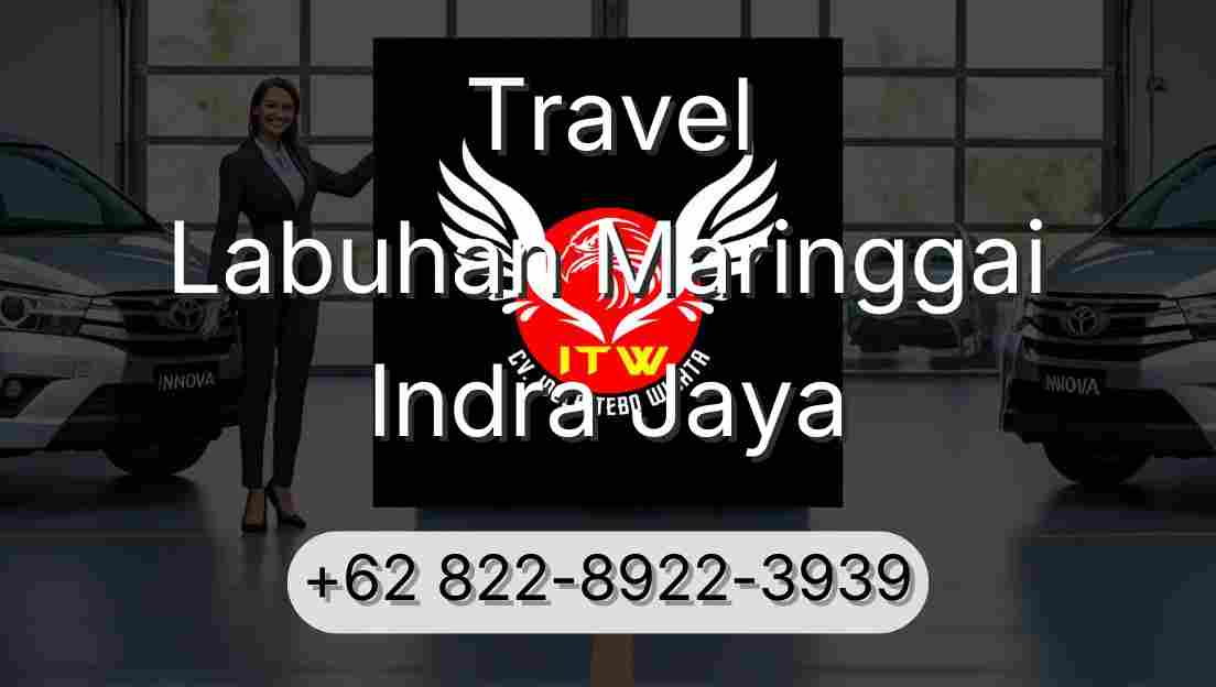 Travel Labuhan Maringgai Indra Jaya