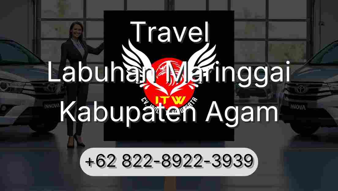 Travel Labuhan Maringgai Kabupaten Agam